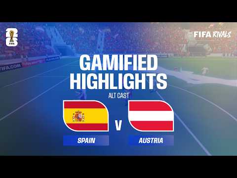 Alt Cast Highlights: Spain v Austria | FIFA World Cup 2026™